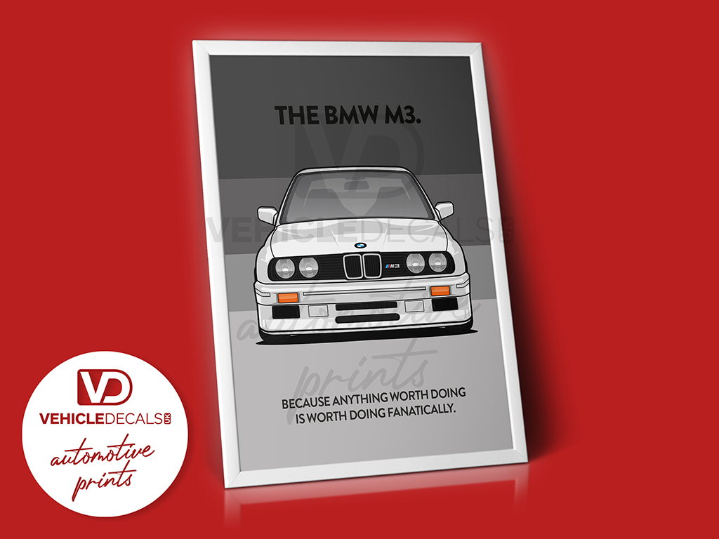 BMW E30 M3 “Anything worth doing” Poster Drawing Automotive Print Retro  Classic – Vehicle Decals UK